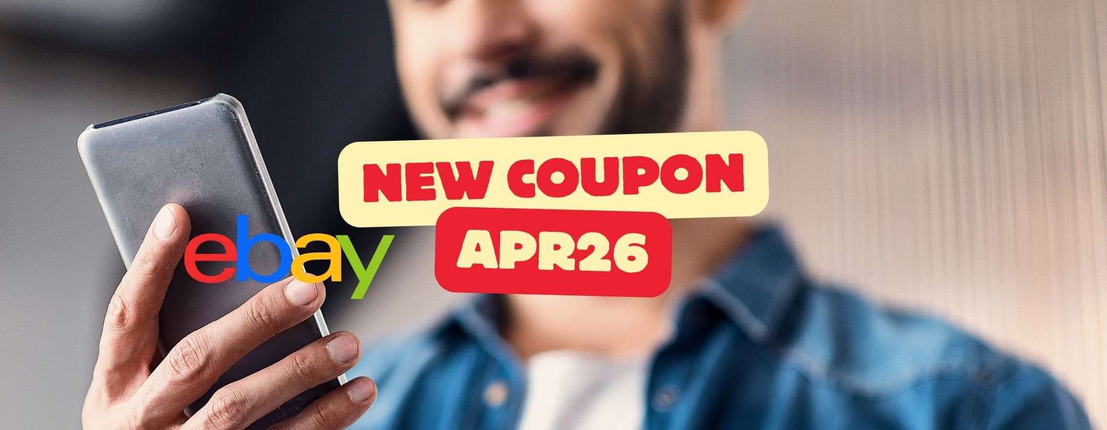 Anteprima: Risparmia fino a 45€ con Coupon su eBay acquistando uno di questi smartphone
