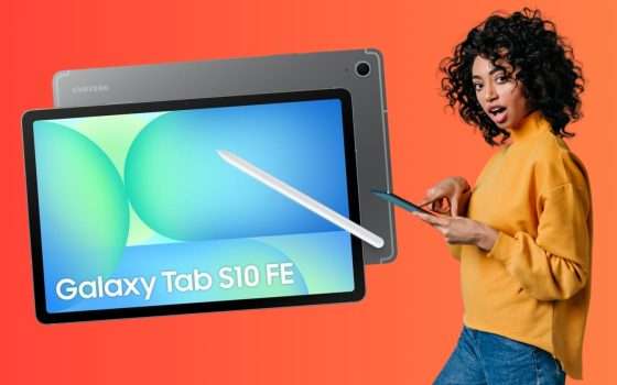 Samsung Galaxy Tab S10 FE: la spesa giusta per un ottimo tablet