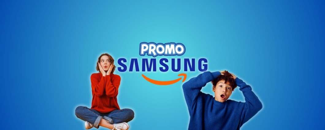 4 offerte firmate Samsung su Amazon a prezzo regalo