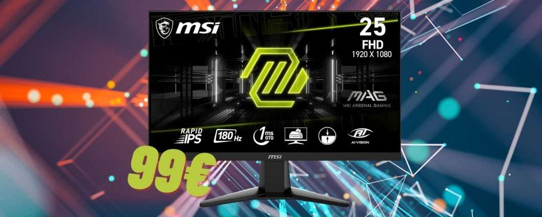 Monitor da gaming MSI Mag 256F da 24,5", IPS a 180Hz, oggi tuo a 99€