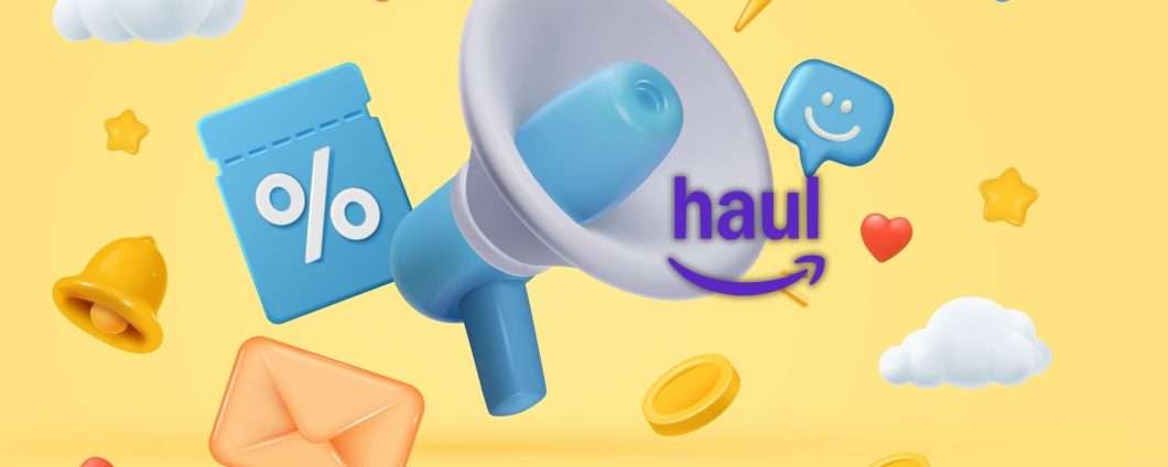 Più acquisti più risparmi con Amazon Haul oggi