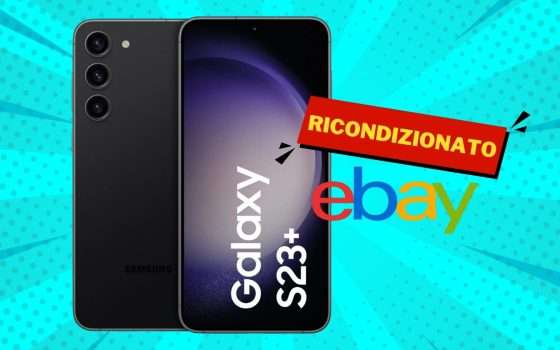 Samsung Galaxy S23+ da 512GB (ricondizionato) a un prezzo da favola