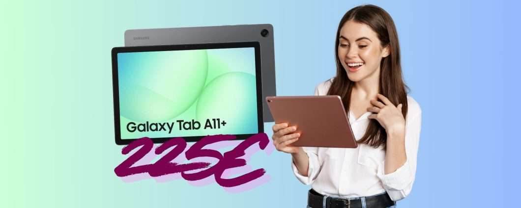 Samsung Galaxy Tab A11+ 5G da 128GB: la scelta migliore per spesa contenuta