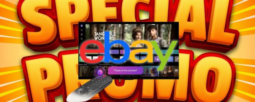 Smart TV LG 4K a meno di 400€ in offerta su eBay