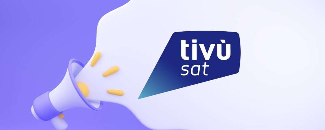 TivùSat aggiorna la sua lista canali con due novità interessanti