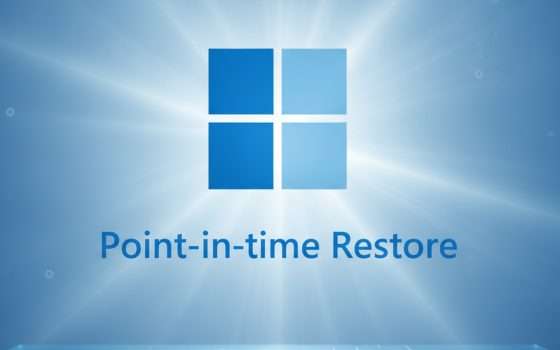 Windows 11: come funziona il Point-in-time Restore