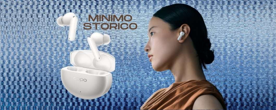 Auricolari wireless con audio premium al minimo storico: OPPO Enco X3s