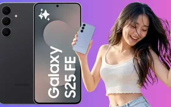Concreto e non troppo costoso: Samsung Galaxy S25 FE è perfetto