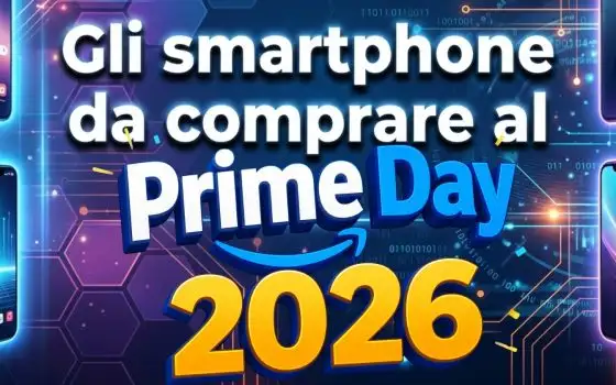 Smartphone da comprare al Prime Day 2026