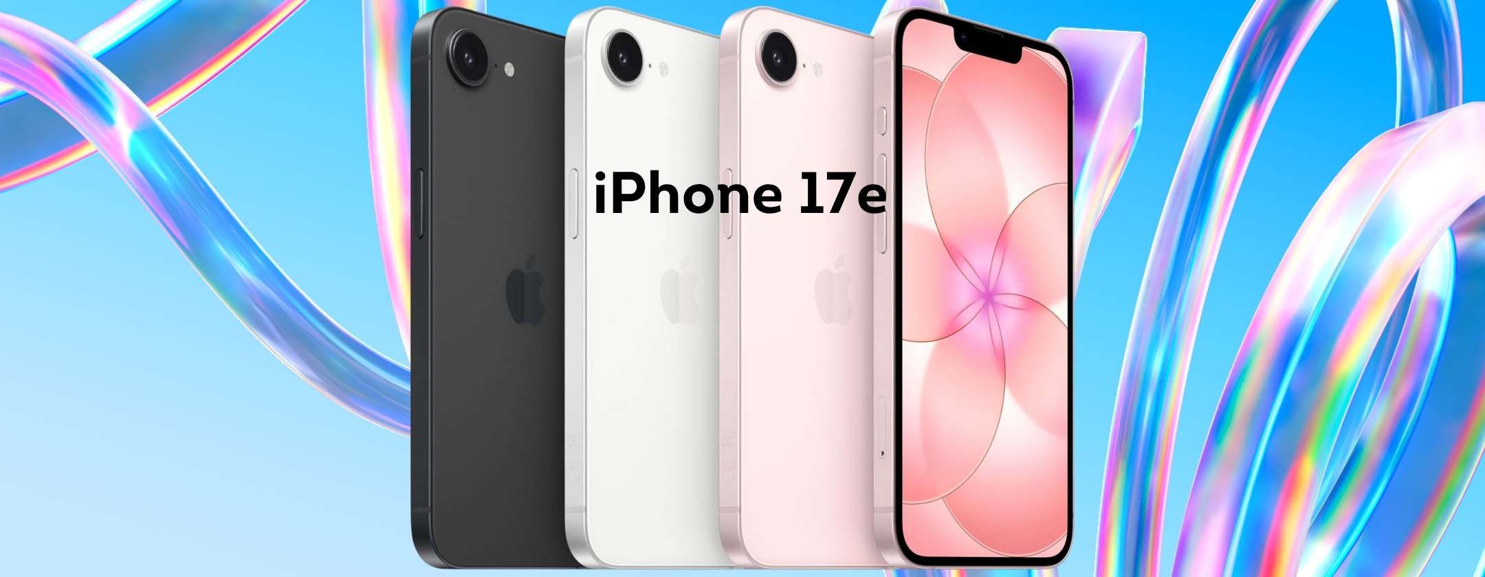 apple-iphone-17e-256gb-con-chip-a19-ora-prezzo-accessibile