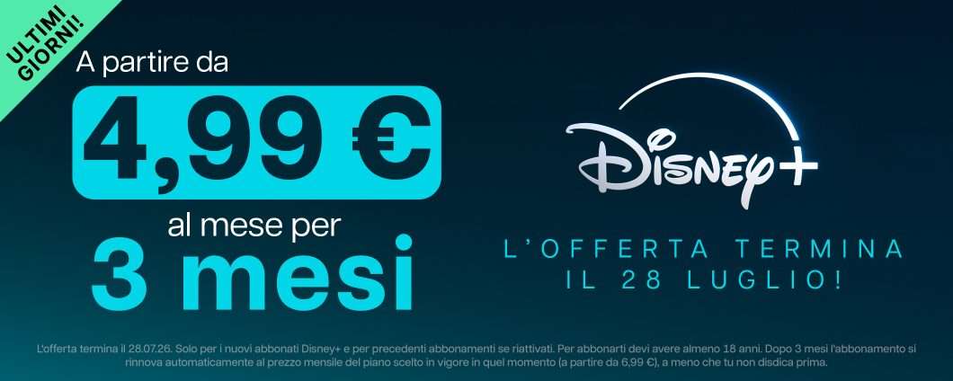Disney+, la nuova offerta di 3 mesi scade il 28 luglio