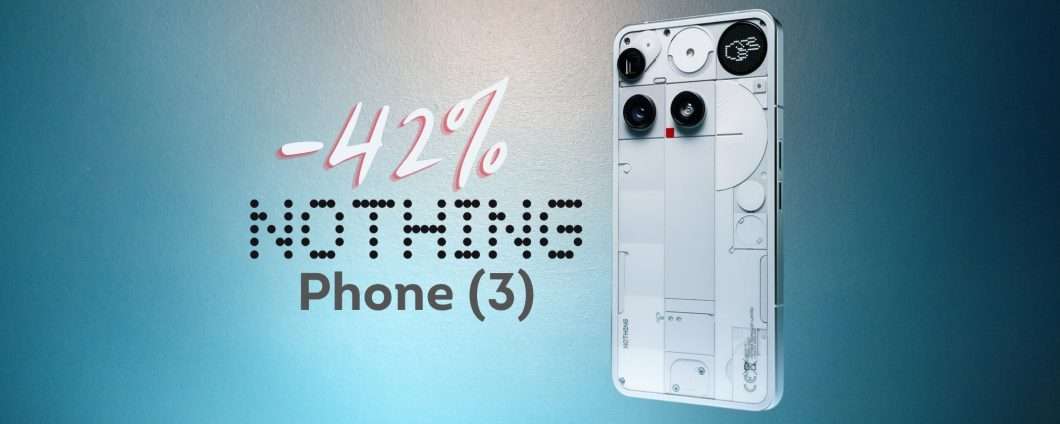 Diverso da tutti gli altri smartphone: Nothing Phone (3) è in promo al 42%