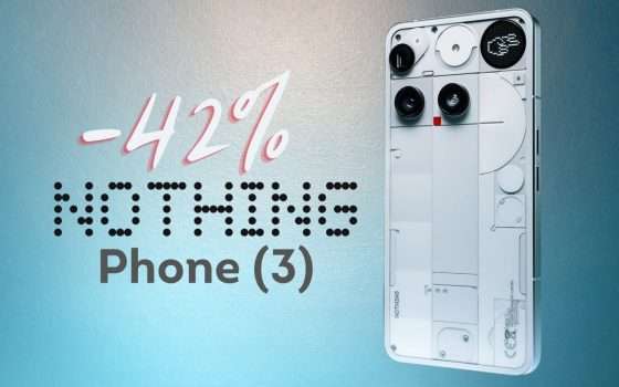 Diverso da tutti gli altri smartphone: Nothing Phone (3) è in promo al 42%