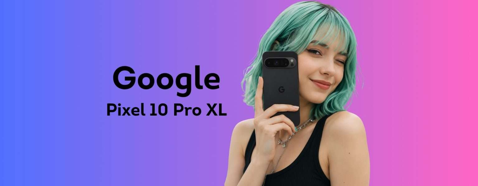 Anteprima: Google Pixel 10 Pro XL da 256GB: potenza, foto e AI senza compromessi