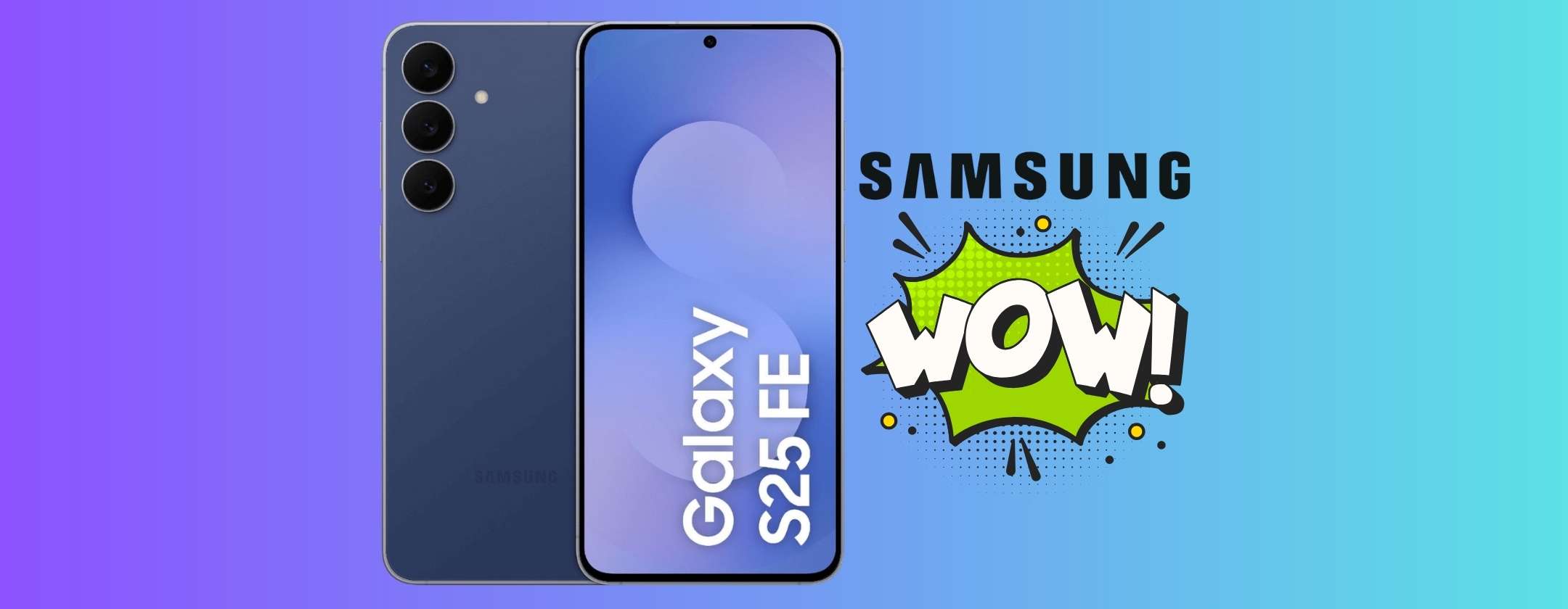 samsung-galaxy-s25-fe-ha-ottimo-rapporto-qualita-prezzo
