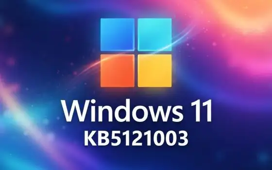 Windows 11 KB5121003 migliora Esplora file e velocizza le app