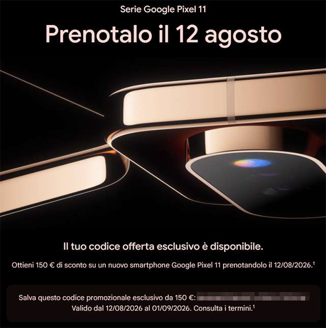 Il codice sconto per risparmiare sui nuovi Pixel 11