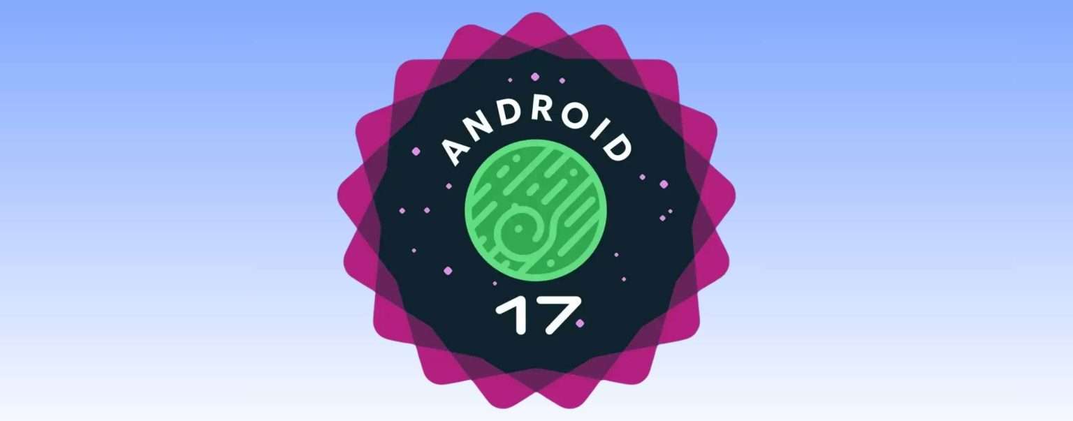 Anteprima: Android 17 QPR1: tutte le novità in arrivo sui Google Pixel