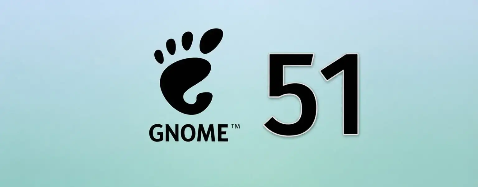 Copertina: GNOME 51 è arrivato, ecco le principali novità