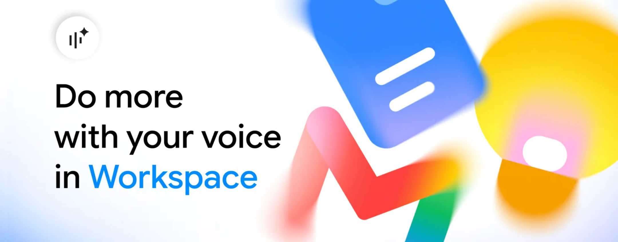 Comandi vocali di Live su Gmail, Docs e Keep