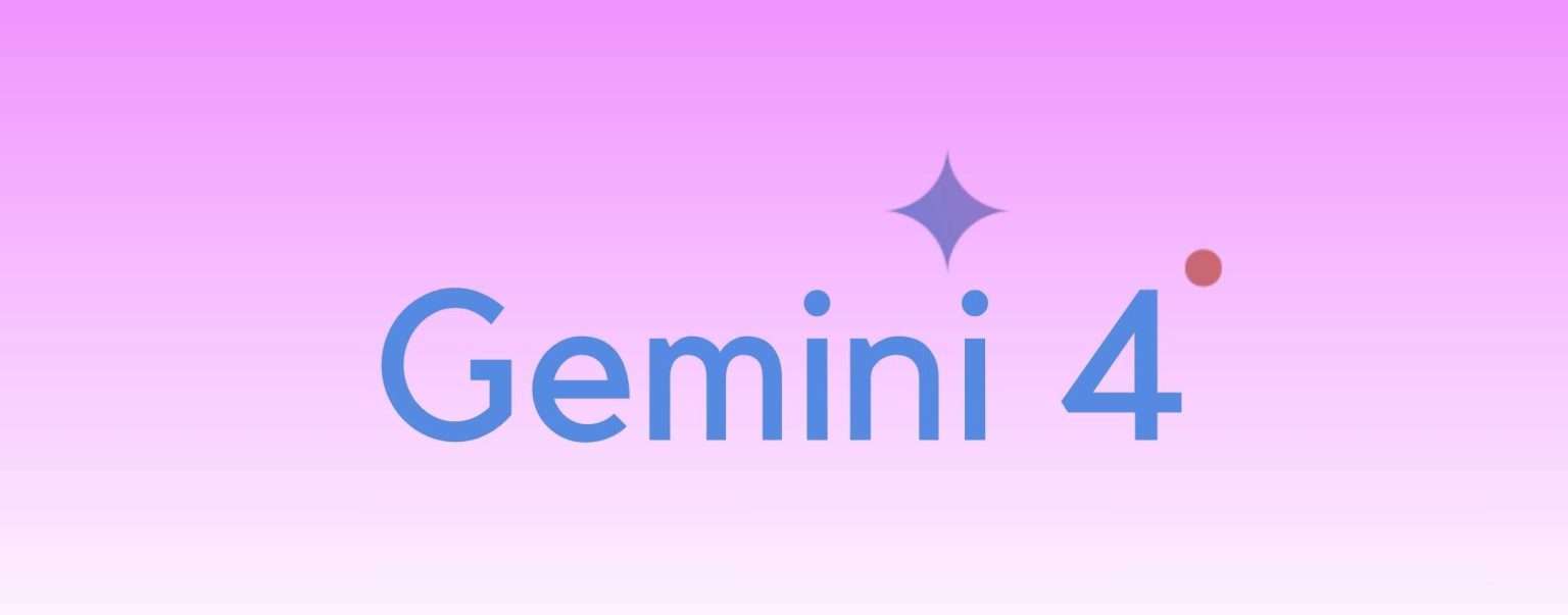 Anteprima: Gemini 4 è quasi pronto al lancio, cosa sappiamo