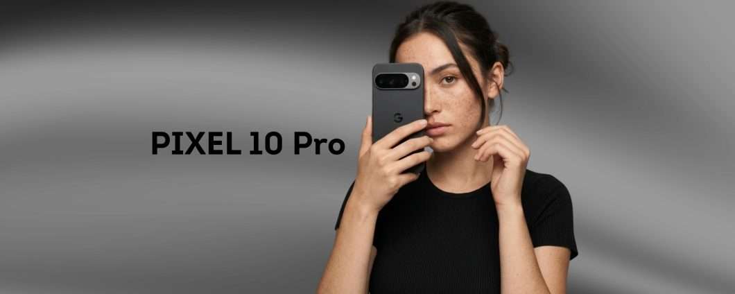 Performance, design e foto pazzesche con il Google Pixel 10 Pro