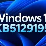 Windows 11, Microsoft corre ai ripari con l'update KB5129195