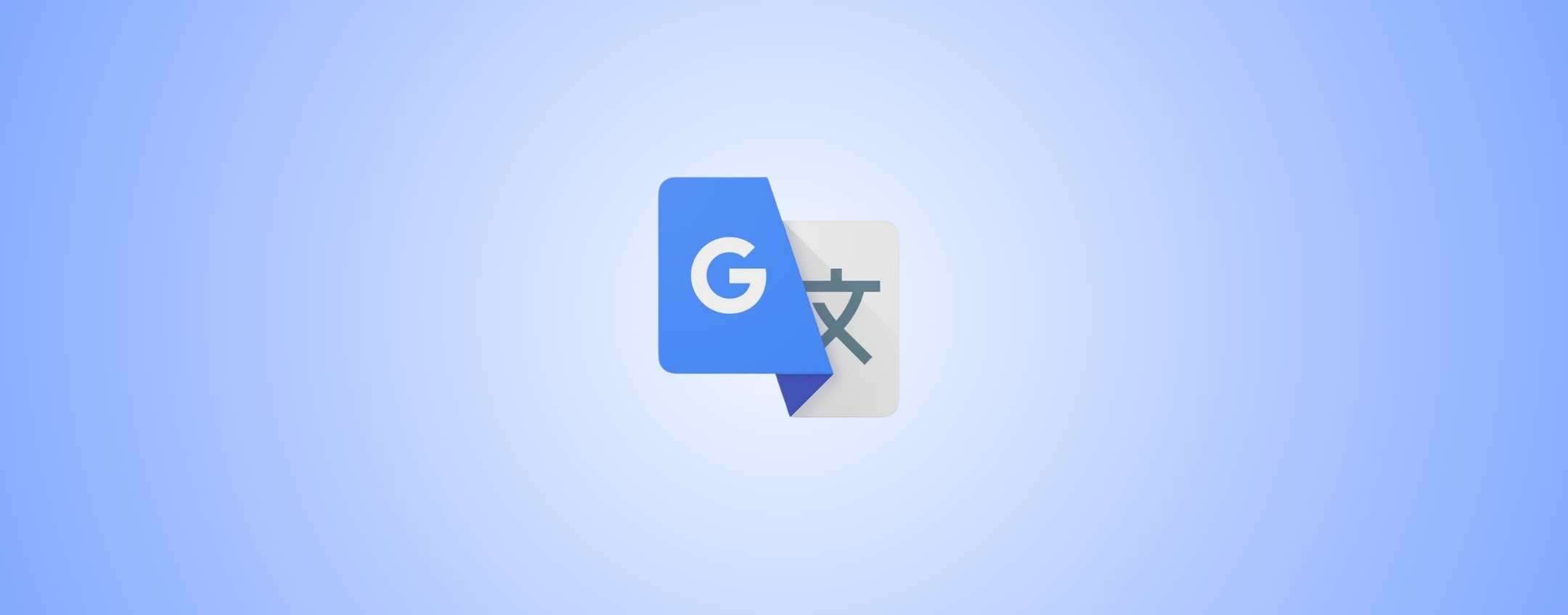 Google Traduttore introduce Smart Assist
