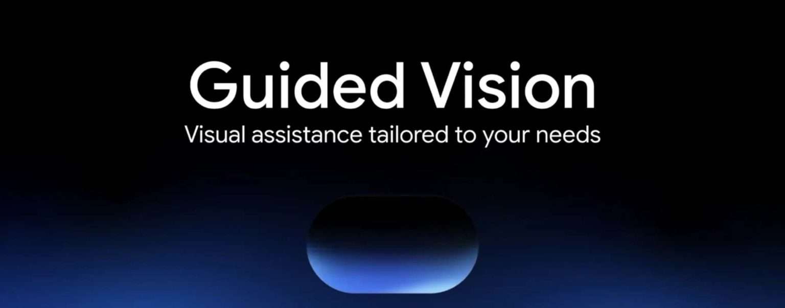 Anteprima: Gemini legge le scritte piccole grazie a Guided Vision, cos’è