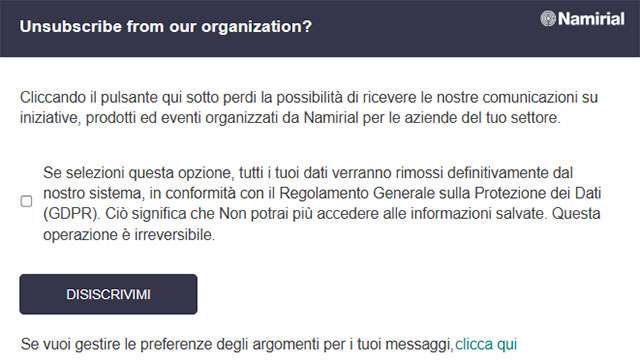 Cancellare la sottoscrizione alle comunicazioni di Namirial e richiedere la cancellazione di tutti i dati che riguardano l'utente