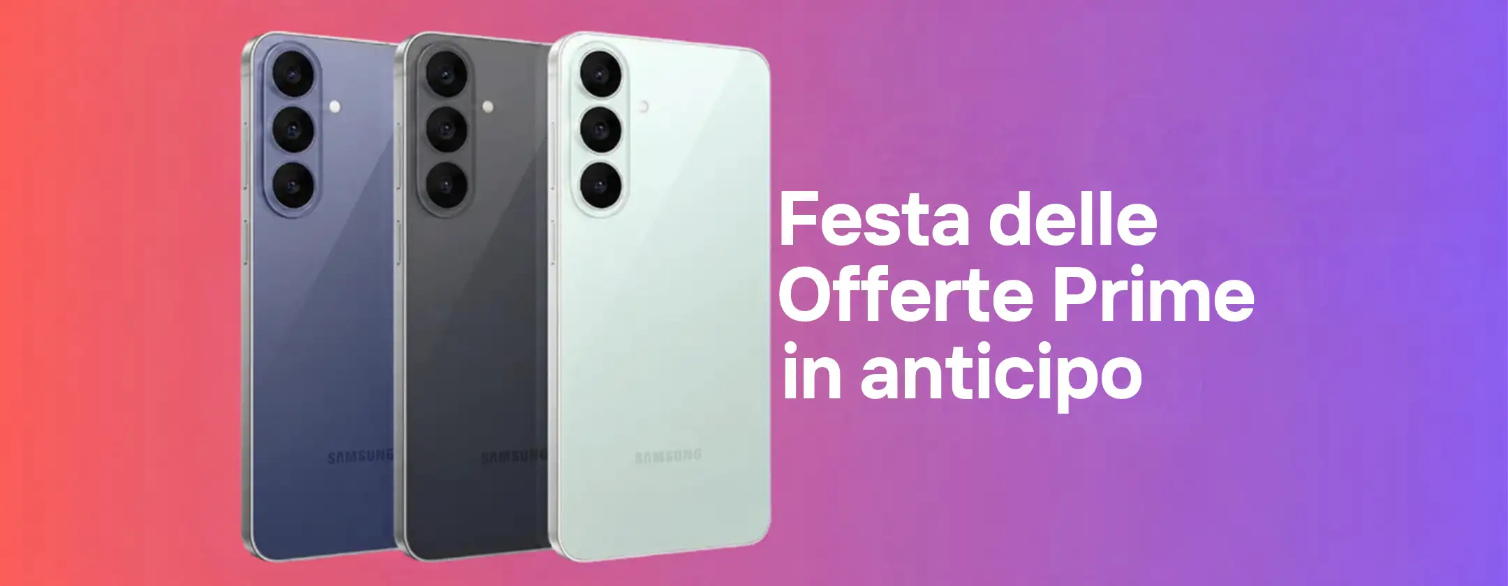 samsung-galaxy-s26-fe-256gb-offerta-prime-anticipo-prezzaccio