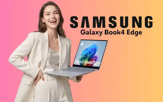 Vivi la potenza e la versatilità del Samsung Galaxy Book4 Edge con Snapdragon X