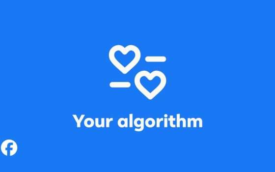 Facebook lancia Your Algorithm e fa scegliere cosa vedere